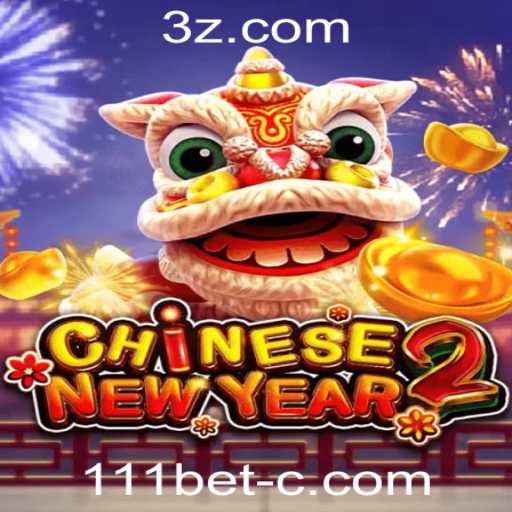 Explorando CHINESENEWYEAR2: O Encanto e as Regras do Jogo na 111bet Plataforma