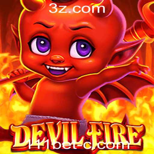 Explorando o Universo de DevilFire na 111bet Plataforma