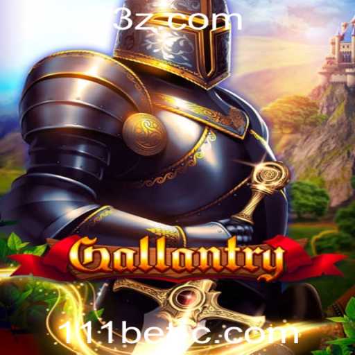 Explorando o Fascinante Mundo de 'Gallantry' na 111bet Plataforma
