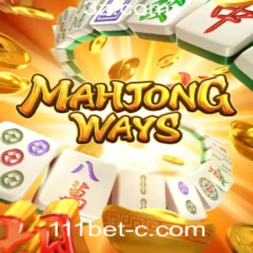 Explorando MahjongWays na plataforma 111bet: Um Guia Completo