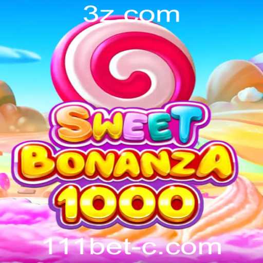 Explorando o Mundo de SweetBonanza1000 na 111bet Plataforma